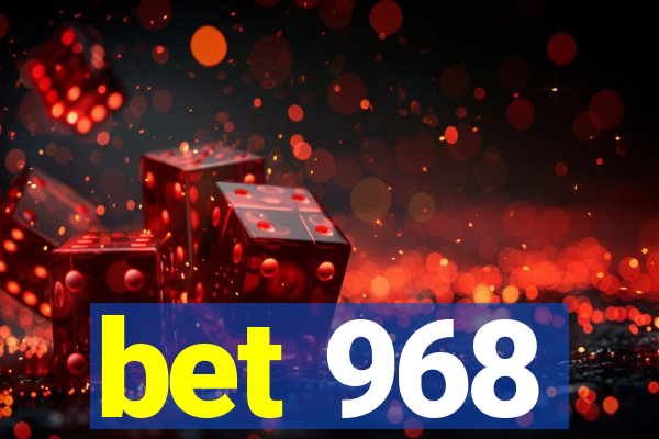 bet 968